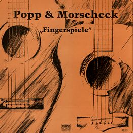 Popp & Morscheck: Fingerspiele (LP)